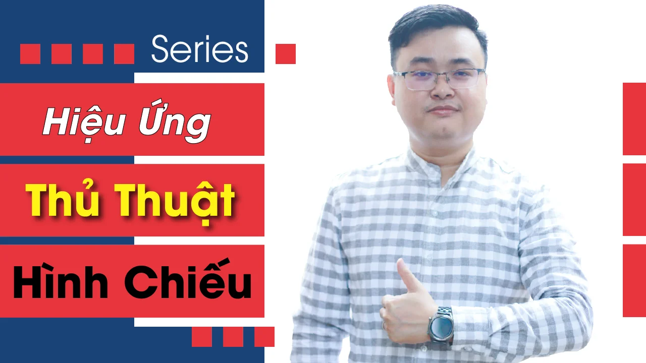 Hiệu Ứng Thủ Thuật Hình Chiếu | Tâm Lý Học Bán Hàng